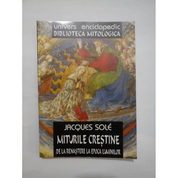 Miturile crestine - Jacques Sole